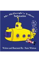 Mr. McDoogle's Yellow Submarine