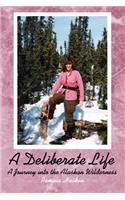 Deliberate Life