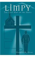 Limpy: The Lost Way of the Bible