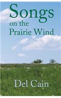 Songs on the Prairie Wind