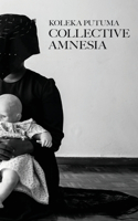 Collective Amnesia