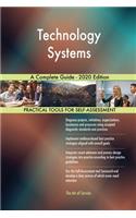 Technology Systems A Complete Guide - 2020 Edition