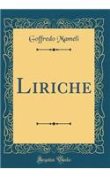 Liriche (Classic Reprint)