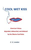 Cool Wet Kiss