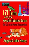 Li'l Tom and the Pussyfoot Detective Bureau