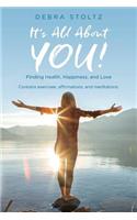 It's All About YOU!