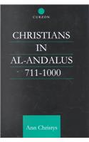 Christians in Al-Andalus 711-1000