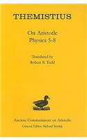 Themistius: On Aristotle Physics 5-8