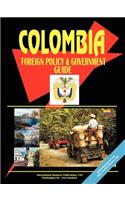 Colombia Foreign Policy and Government Guide: (English)