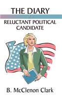 The Diary of a Reluctant Political Candidate