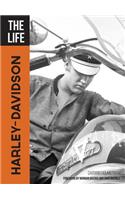 The Life Harley-Davidson