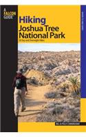 Hiking Joshua Tree National Park: 38 Day and Overnight Hikes