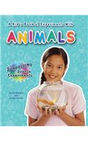 Kid's Book of Experiments with Animals
