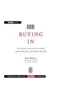 Buying in Lib/E: The Secret Dialogue Between What We Buy and Who We Are