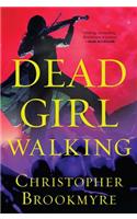 Dead Girl Walking