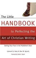 The Little Handbook for Perfecting the Art of Christian Writing
