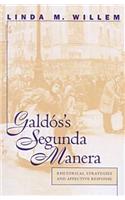 Galdós's Segunda Manera