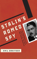 Stalin's Romeo Spy