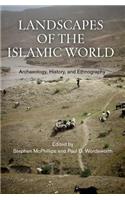 Landscapes of the Islamic World