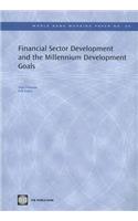 Financial Sector Development and the Millennium Development Goals