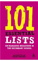 101 Essential Lists on Managing Behaviour in the Secondary S