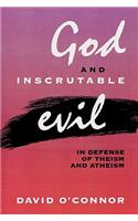 God and Inscrutable Evil