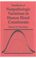 Handbook of Nonpathologic Variations in Human Blood Constituents