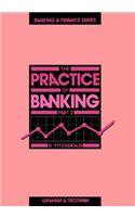 The Practice of Banking 2