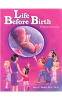 Life Before Birth