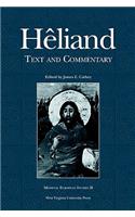 Heliand: Text and Commentary(Medieval European Studies Series)