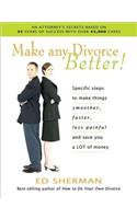 Make Any Divorce Better!