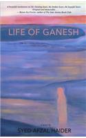 Life of Ganesh