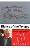 Silence of the Tongue