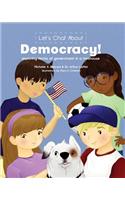 Let's Chat About Democracy