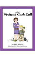 Weekend Cash Call