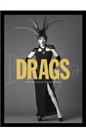 Drags