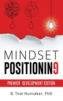 Mindset Positioning