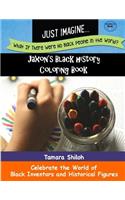 Jaxon's Black History Coloring Book - Book One