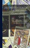 Second Edition of A Discovery Concerning Ghosts