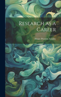 Research as a Career