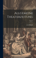 Allgemeine Theaterzeitung; Band 1