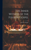 Inner Witness of the Fourth Gospel