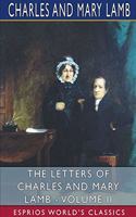 Letters of Charles and Mary Lamb - Volume II (Esprios Classics)