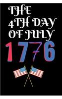The 4th Day of July 1776