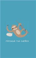 Persigue Tus Sueños