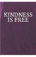 Kindness Is Free