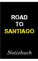 Road To Santiago Notizbuch
