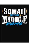 Somali Is My Middle Name