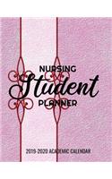 Nursing Student Planner 2019-2020 Academic Calendar
