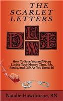 Scarlet Letters DUI DWI